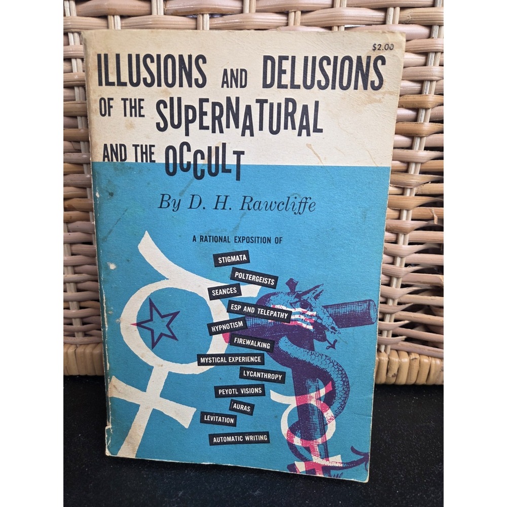 Illusions and Delusions of the Supernatural and the Occult 1959 1st Ed Radcliffe